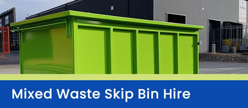 Mixed Waste Skip Bins Brisbane Mixed Waste Skip Bins Brisbane