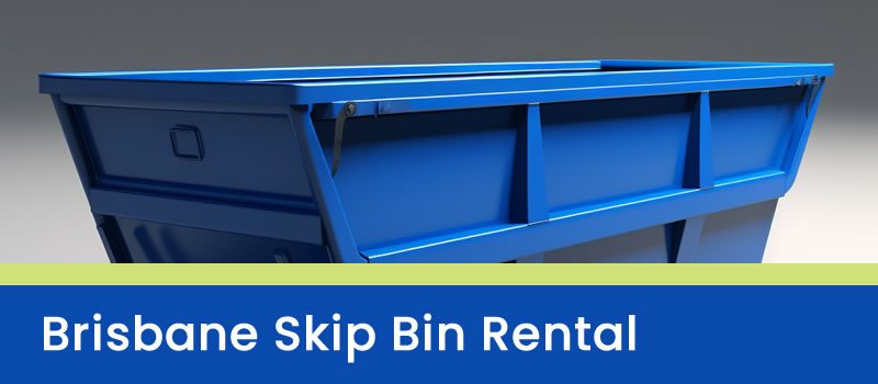 Brisbane Skip Bin Rental Brisbane Skip Bin Hire