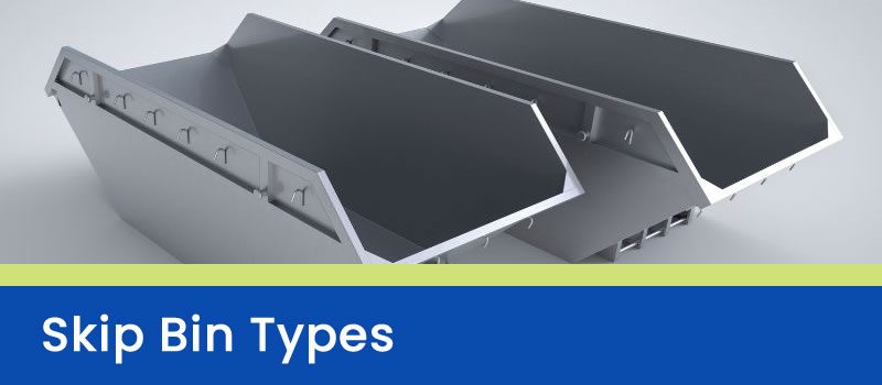 Types of Skip Bins in Brisbane Types of Skip Bins in Brisbane